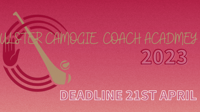 Ulster Camogie Coach Academy 2023